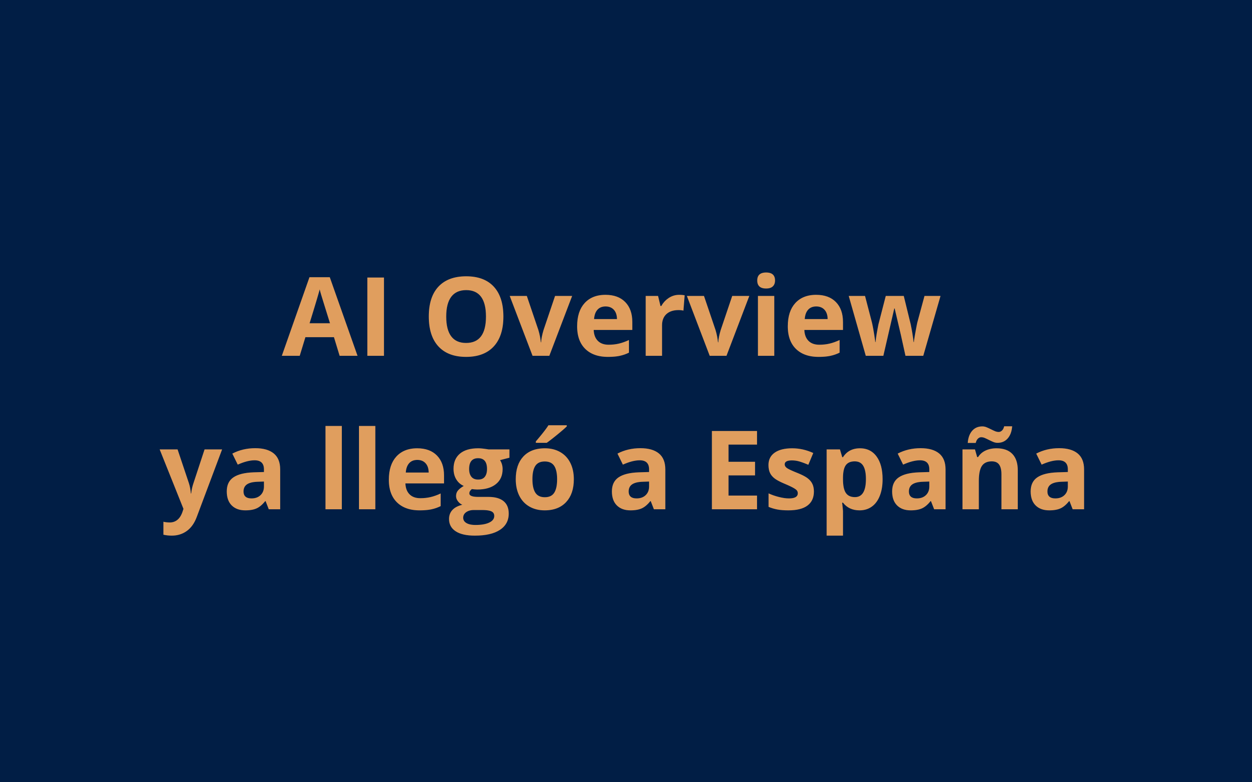 AI overview en España blog marketing digital
