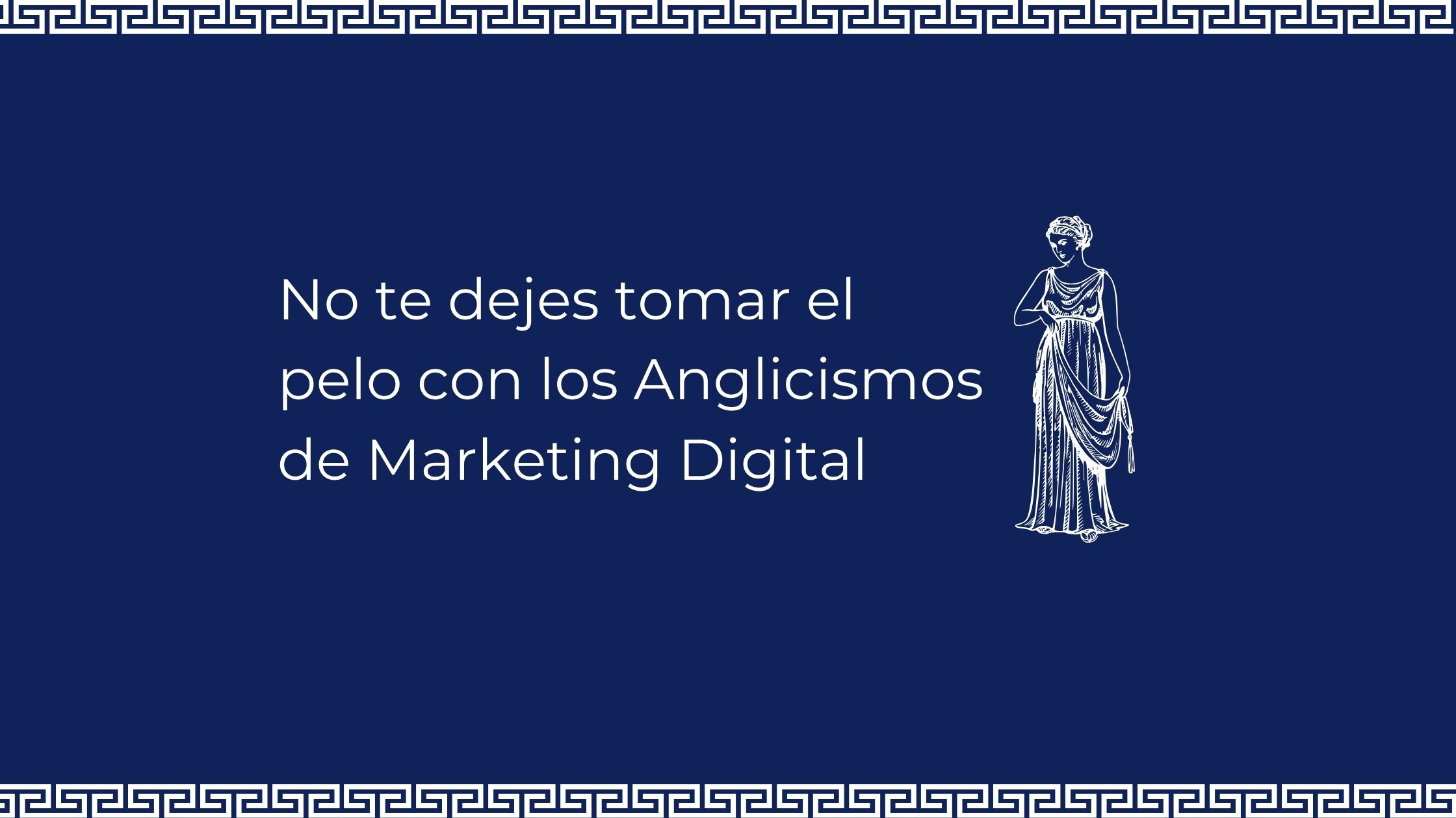 Glosario de marketing digital 2025 eximia studio agencia de marketing digital